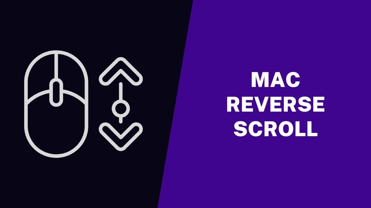 How to Reverse Mouse Scroll Direction on Mac
