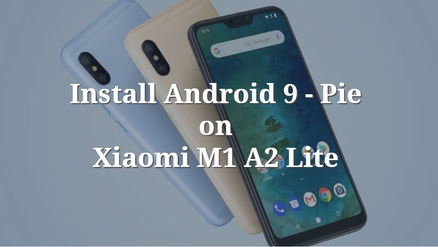 Xiaomi Mi A2 Lite