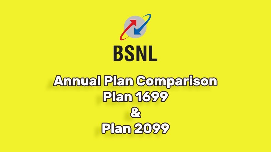 BSNL Annual Plan 1699 and Plan 2099