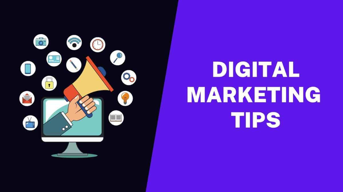 Digital Marketing Tips