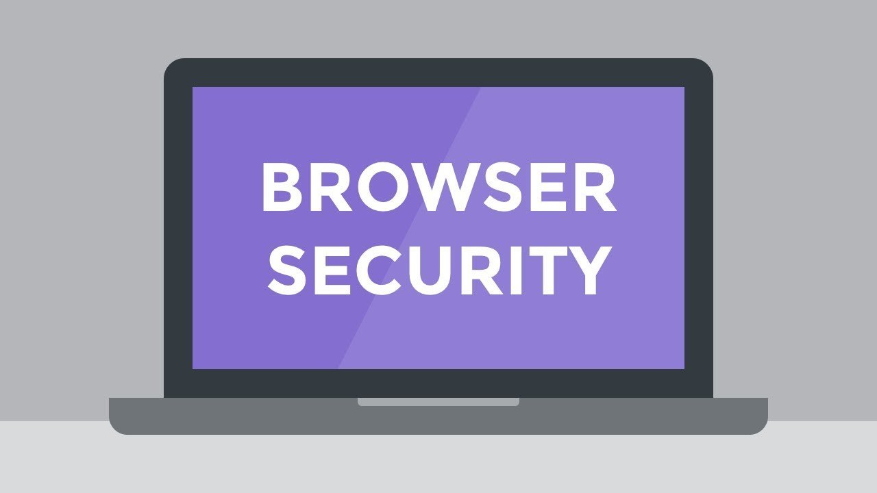 Browser Security