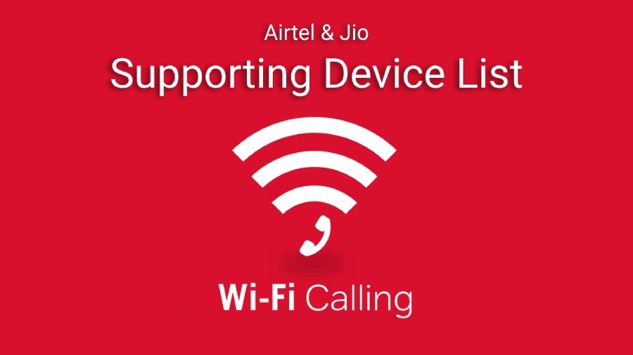 WiFi Calling Airtel Jio Device List