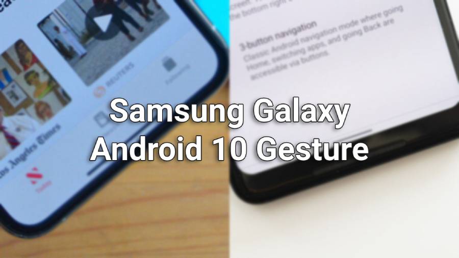 Android 10 Gesture Samsung Galaxy