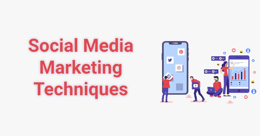 Social Media Marketing Techniques