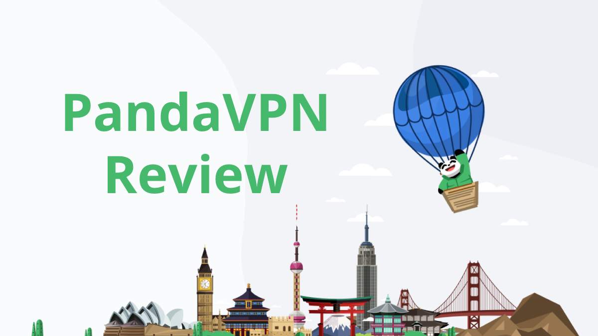 PandaVPN Review