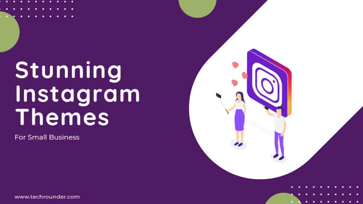 Stunning Instagram Themes