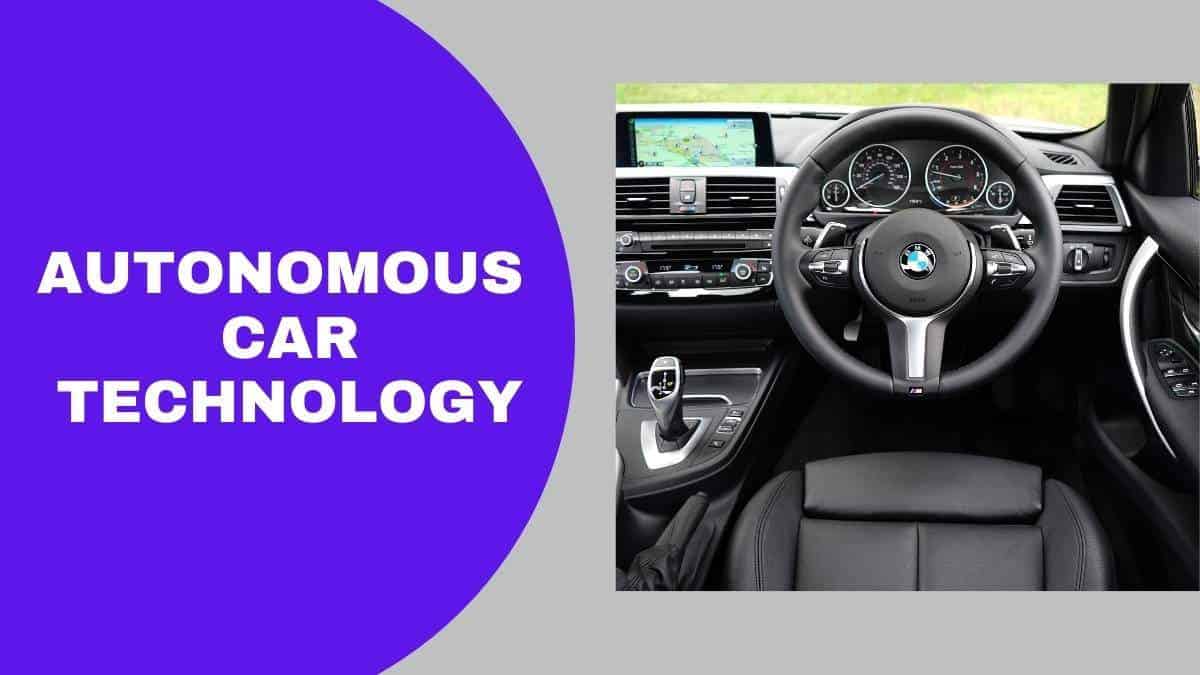Autonomous Car Technology