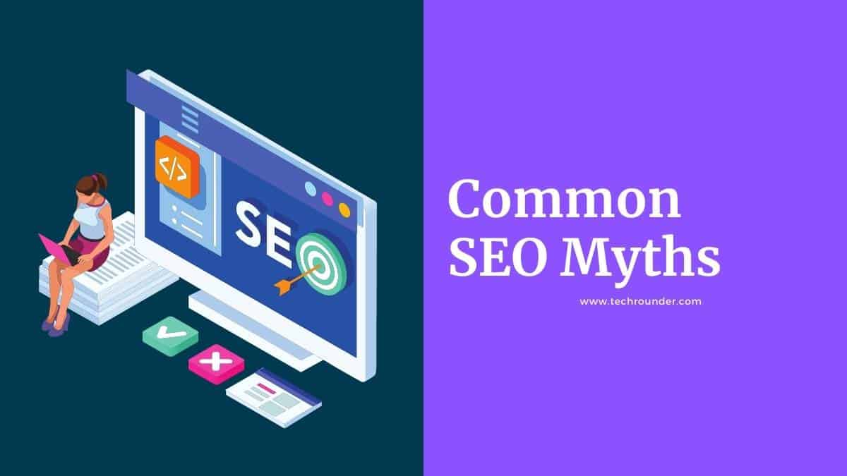 Common SEO Myths