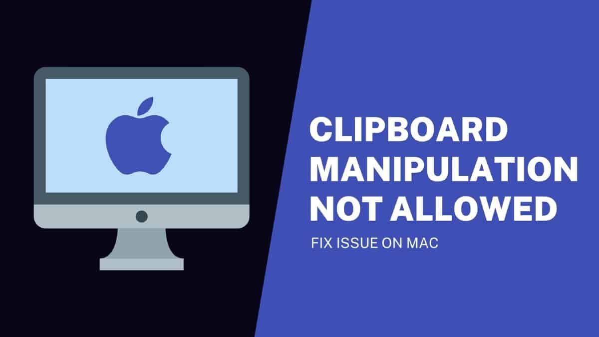 Sorry Clipboard Manipulation Not Allowed Fix