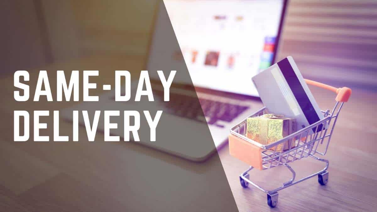 Same Day Delivery