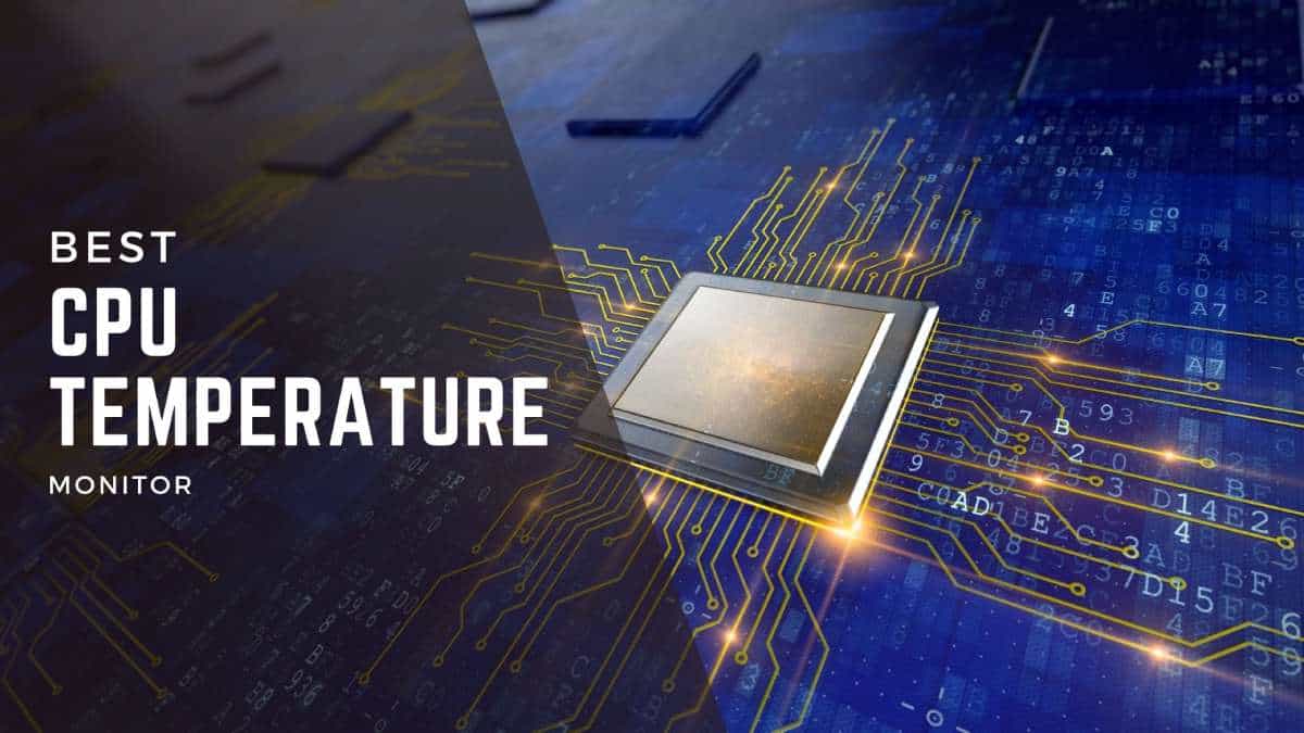 Best CPU Temperature Monitor