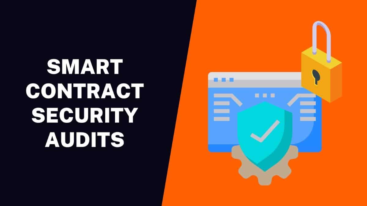 Smart Contract Security Audits