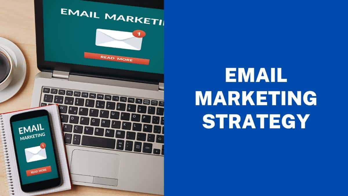 Email Marketing Strategy