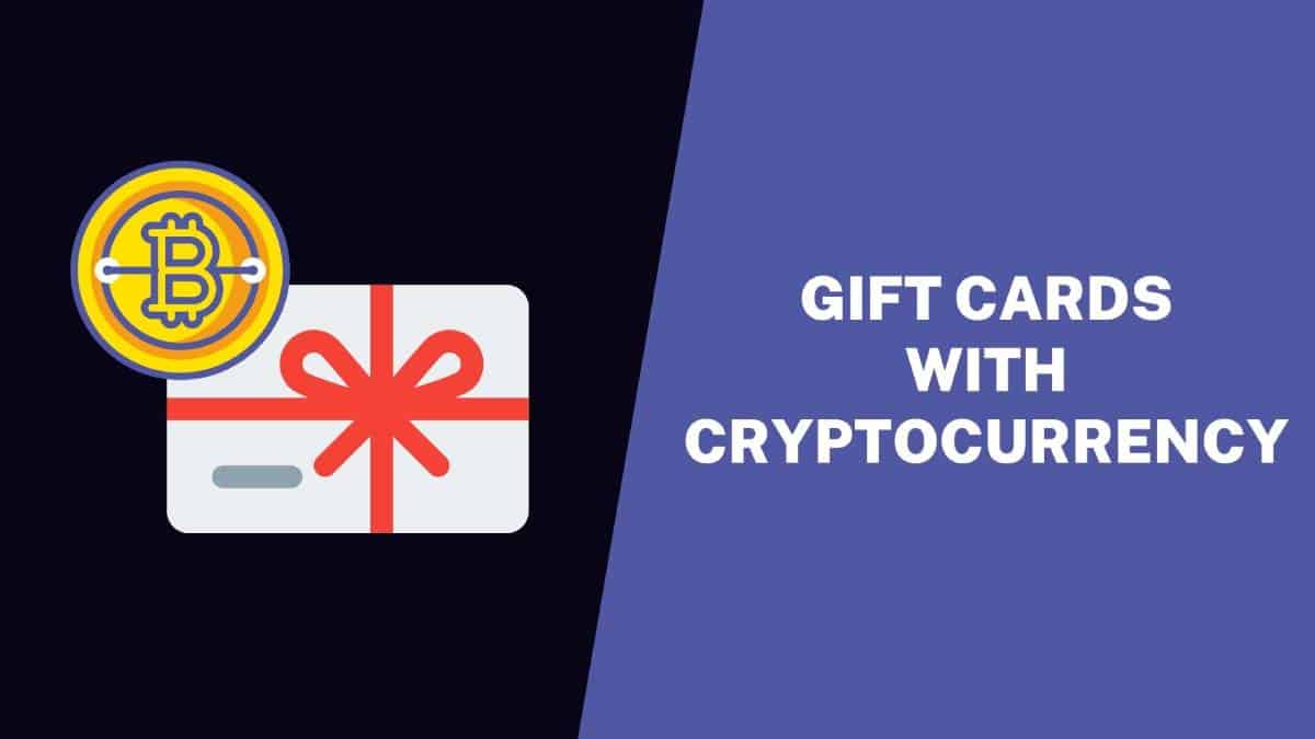 Gift Cards With Cryptocurrency