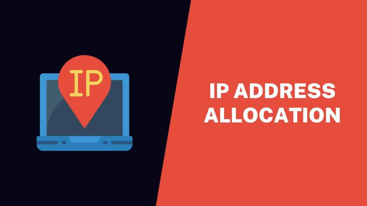 IP Address Allocation