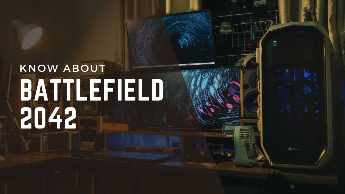 Know About Battlefield 2042