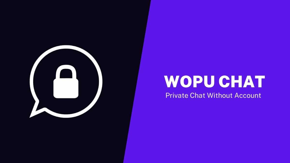 Wopu Chat Private Chat Room