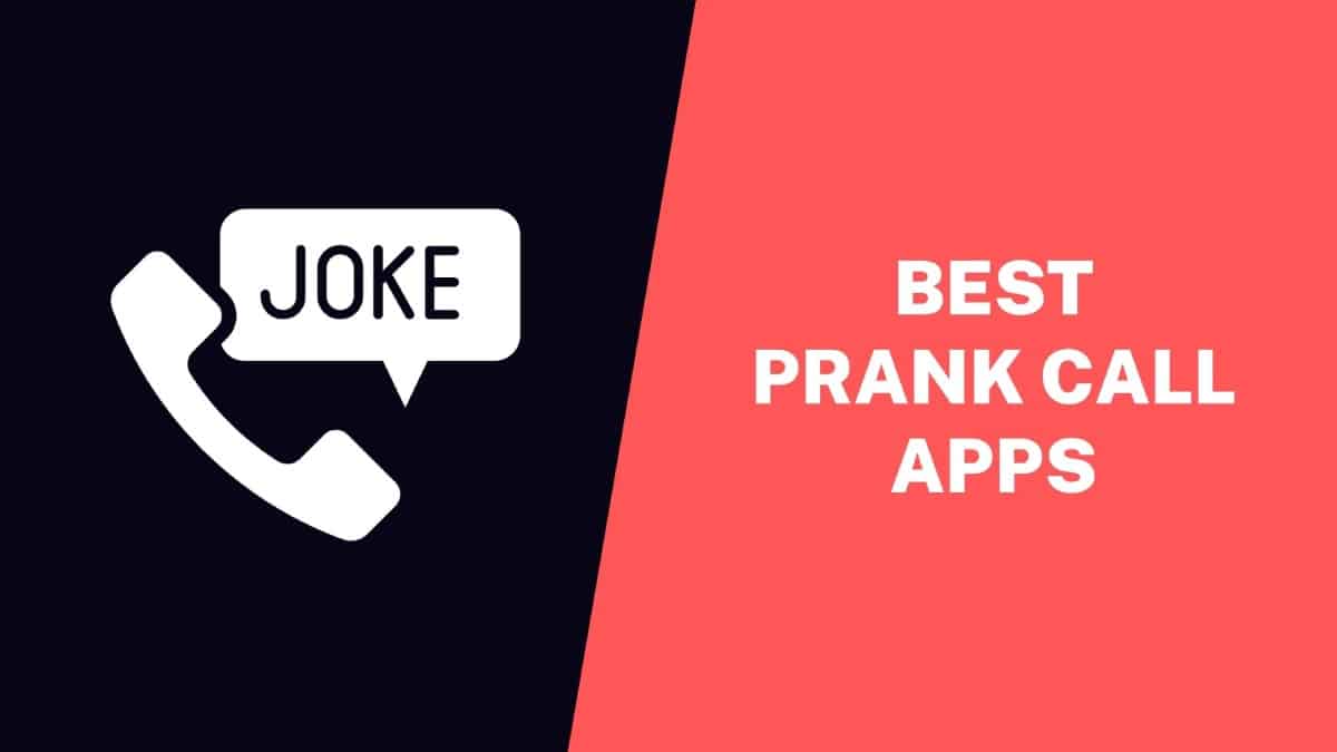 Best Prank Call Apps