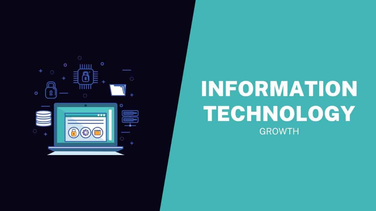 Information Technology Growth