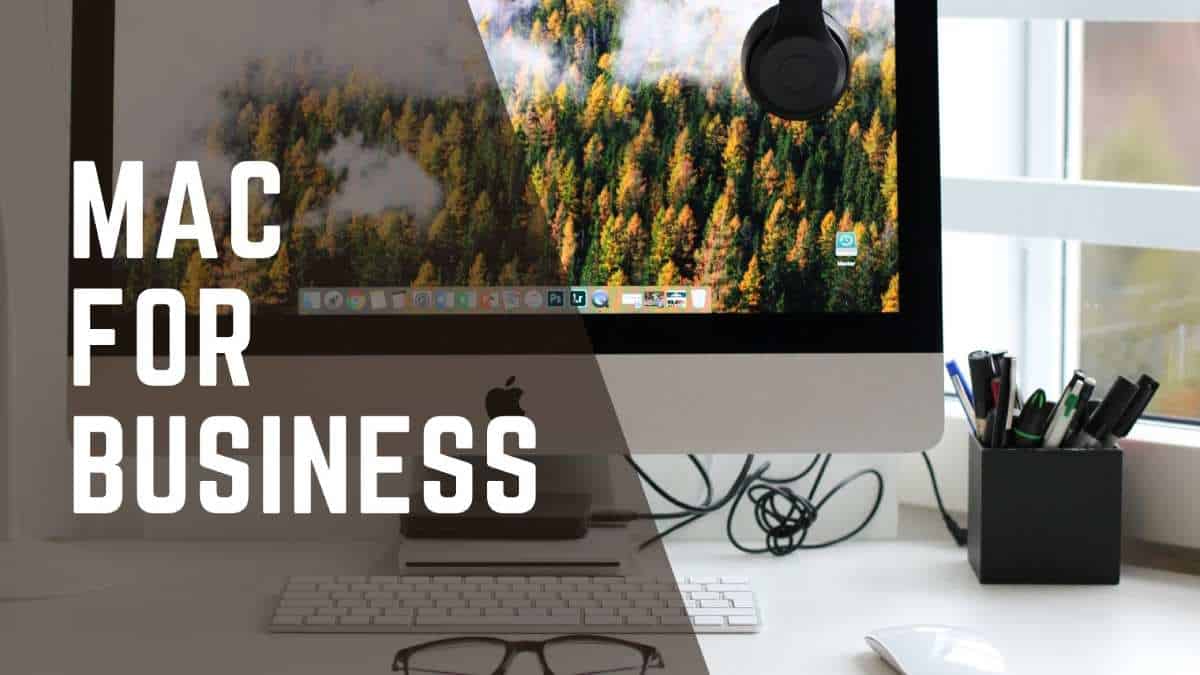 MAC FOR BUSINESS
