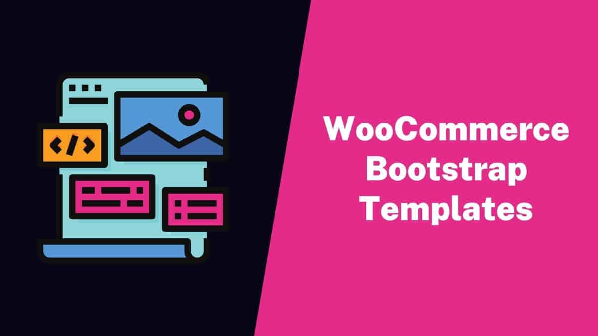 WooCommerce Bootstrap Templates