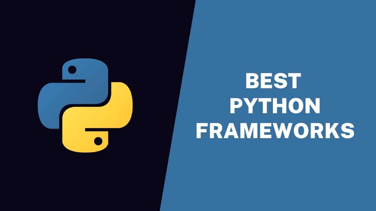 Best Python Frameworks