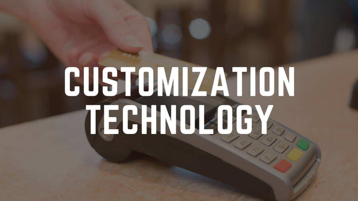 Customization Technology