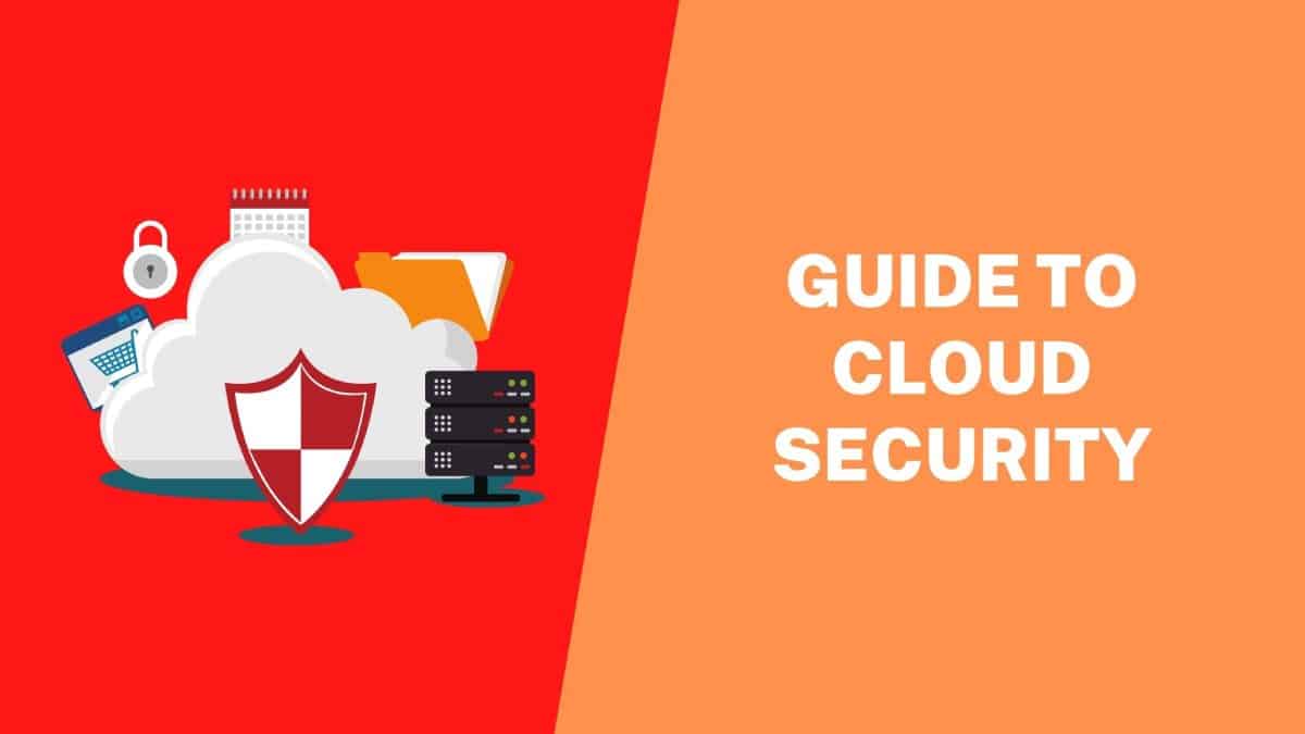 Guide to Cloud Security