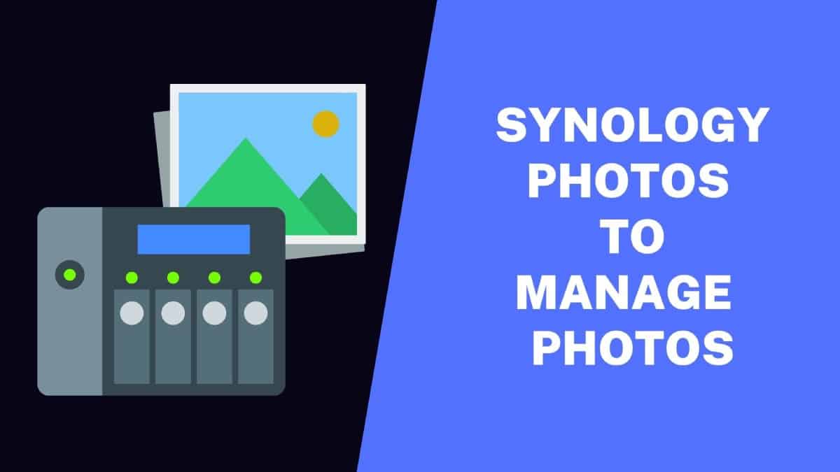 Synology Photos-Manage Your Photos
