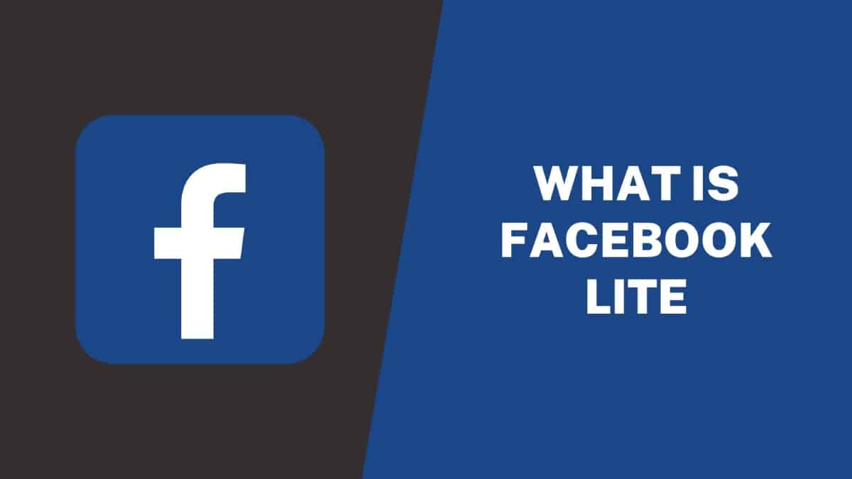 What is Facebook Lite App