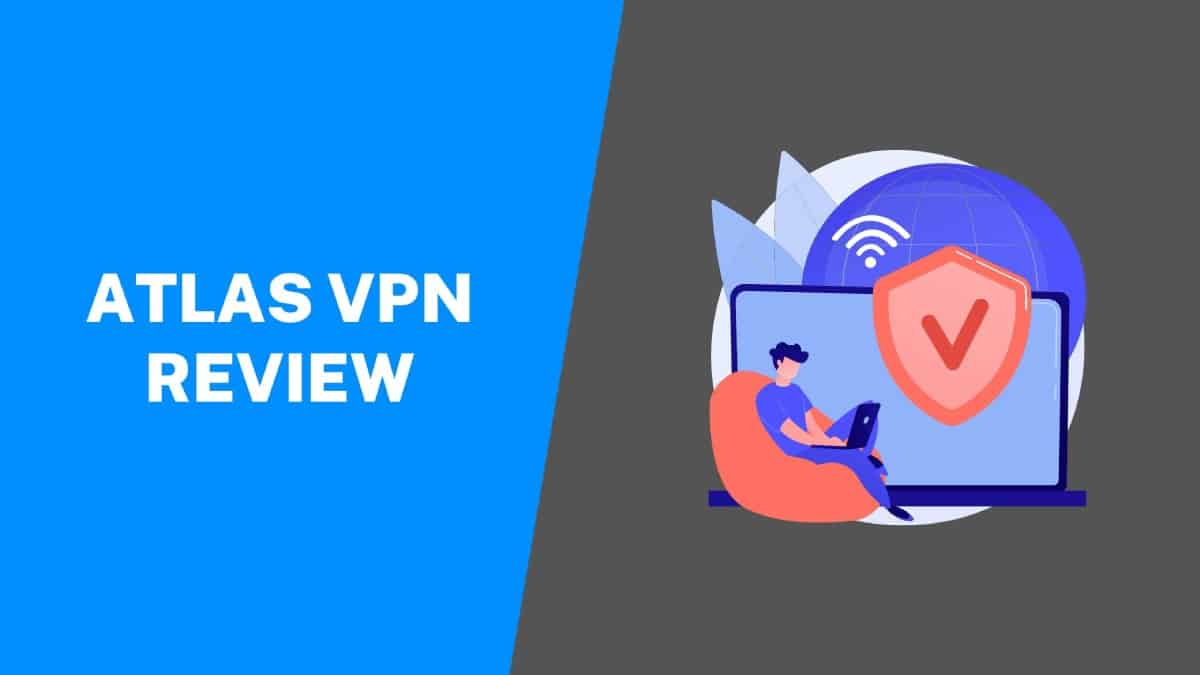 Atlas VPN - Review