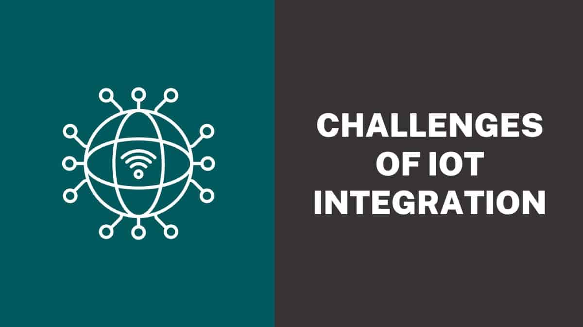 Challenges of IoT Integration