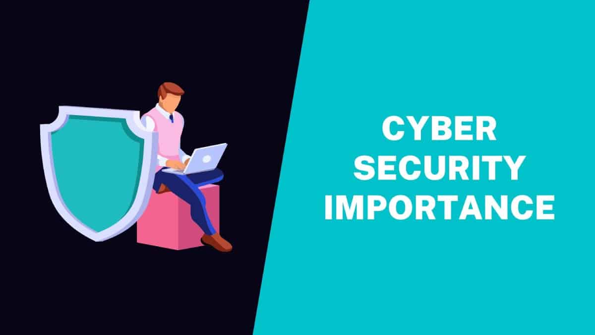 Importance of Cyber Security