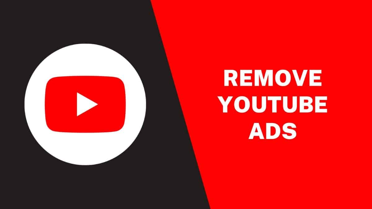 Remove YouTube Ads