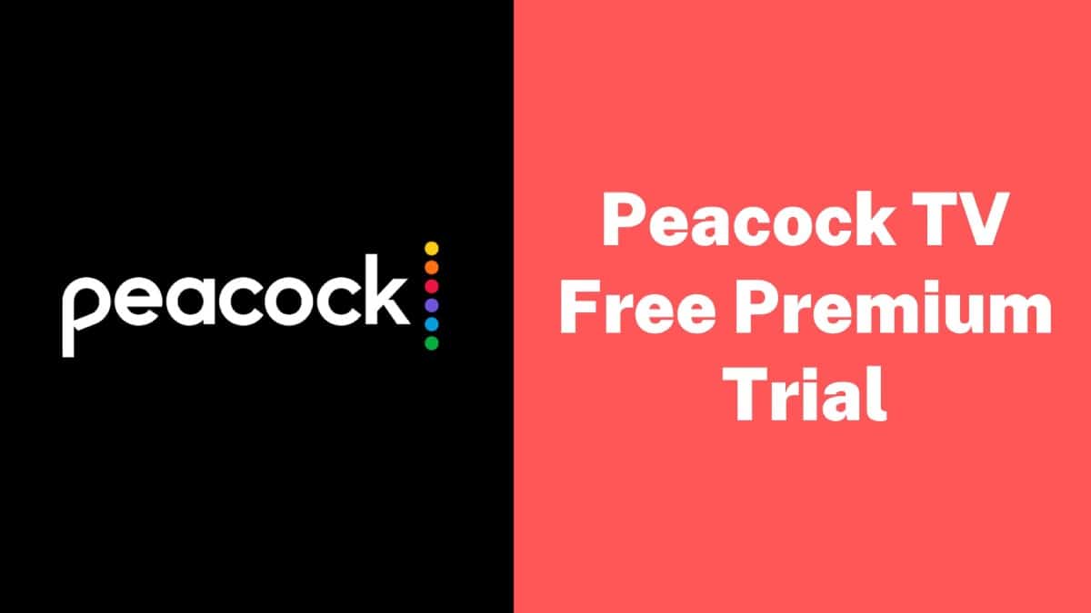 Peacock TV Free Premium Trial