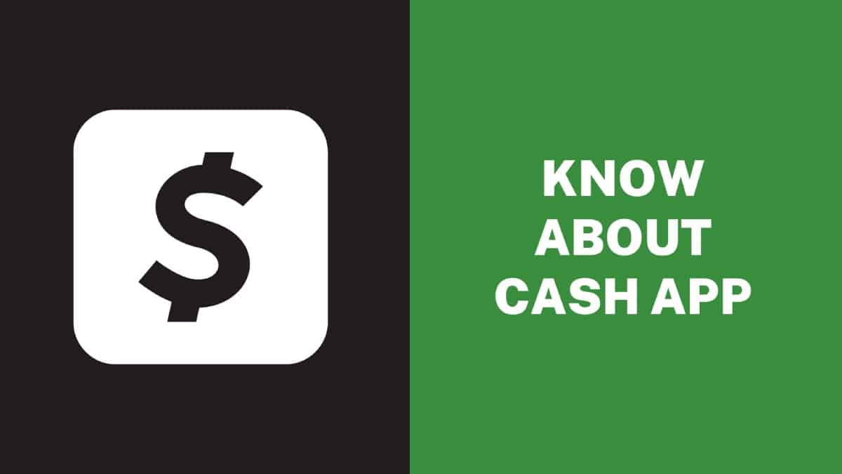 Know About Cash App