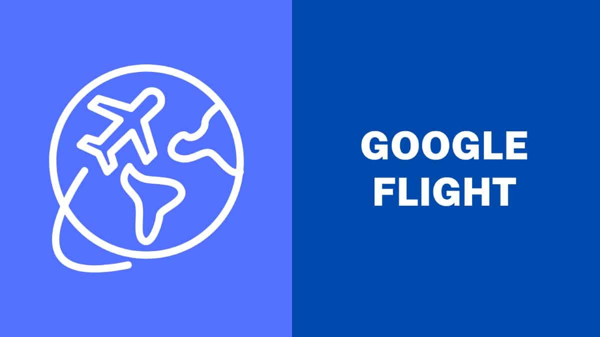 Know About Google Flight