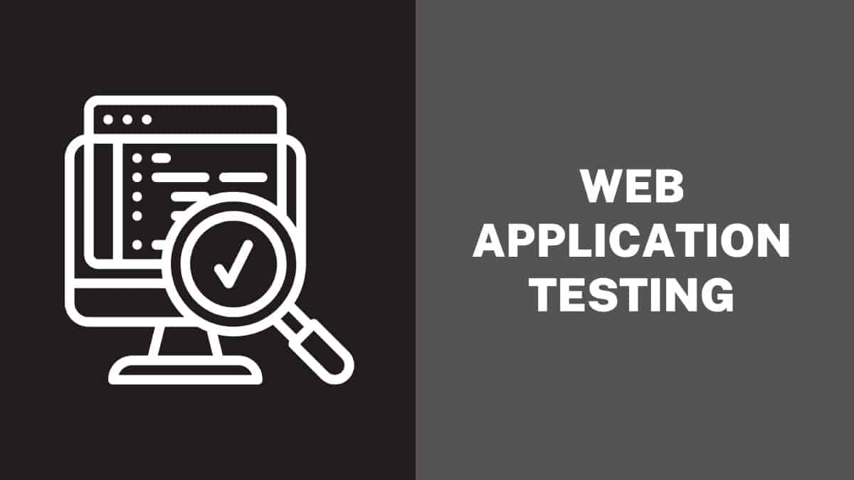 Web Application Testing