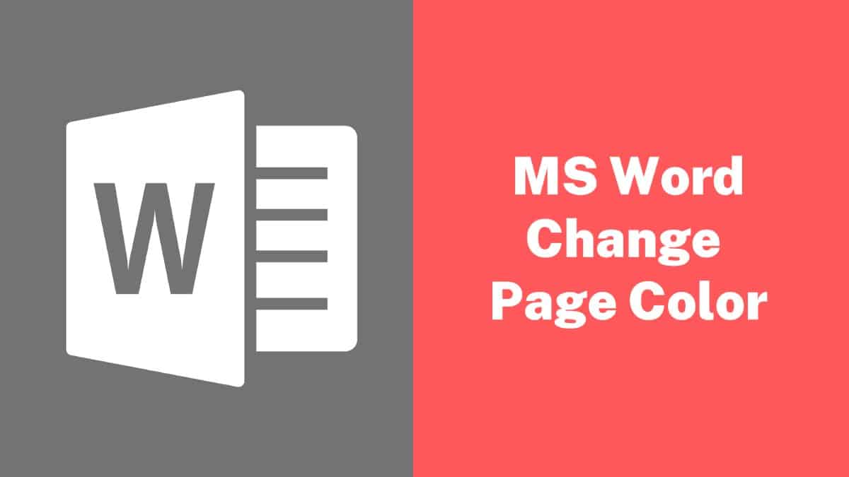 Change the Page Color in MS Word