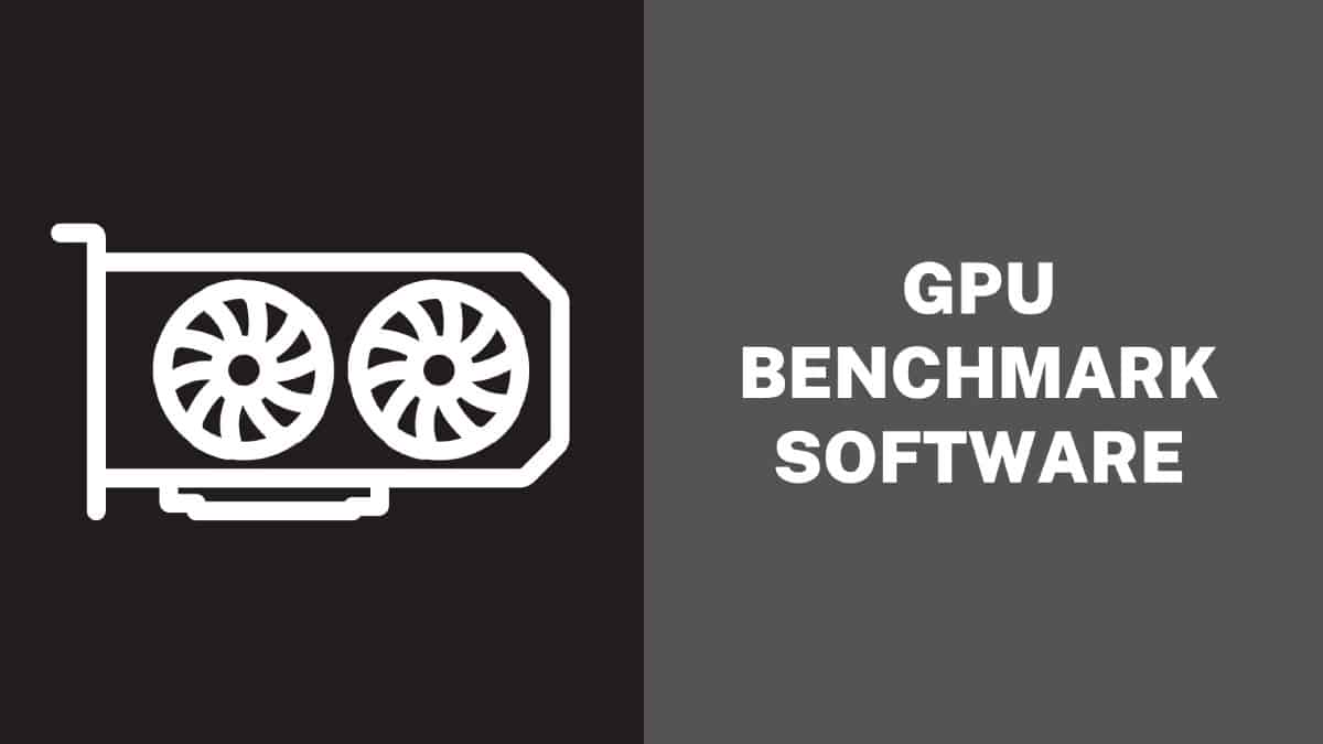 GPU Benchmark Software