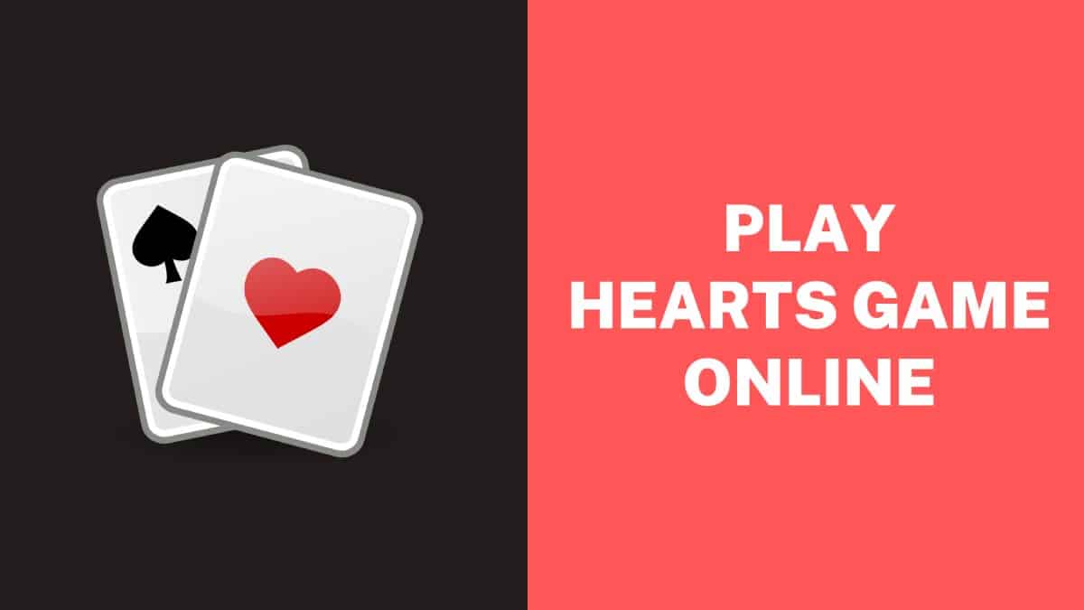 Play Hearts Game Online