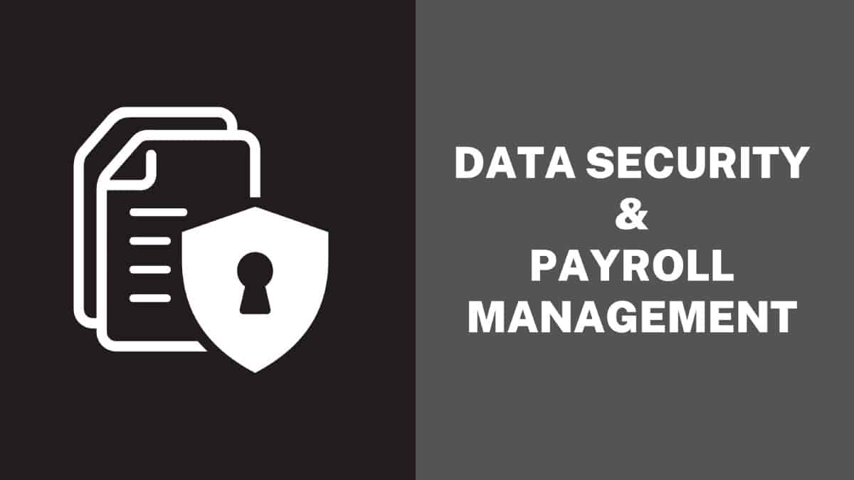 Data Security In Payroll Management