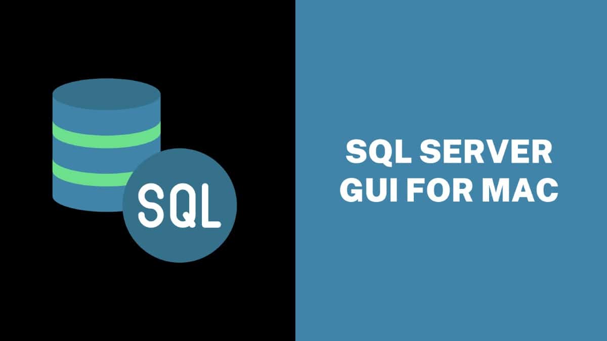 SQL Server GUI for Mac