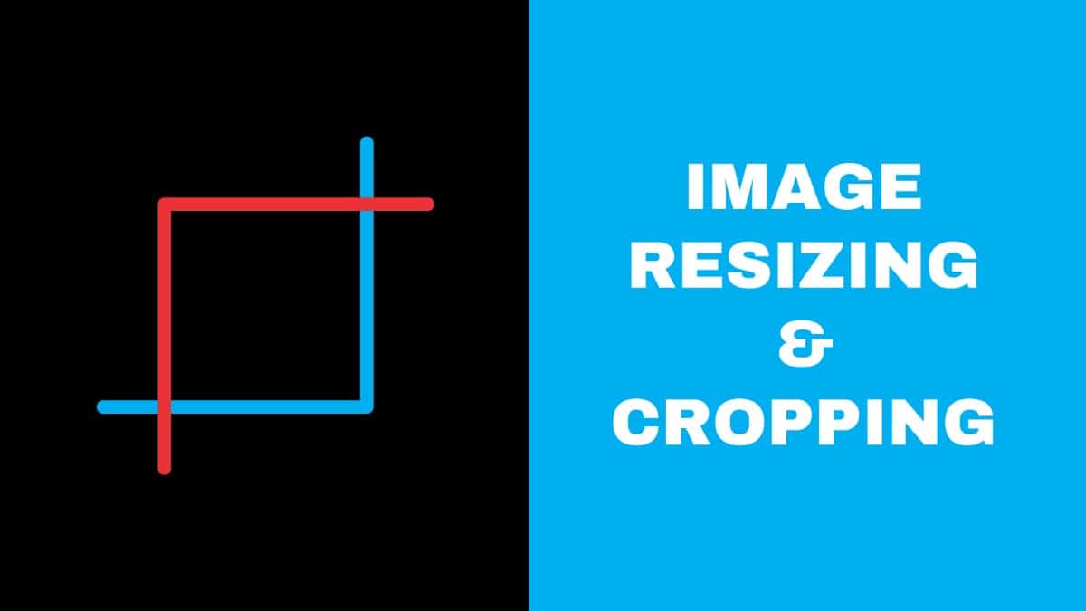 Image Resizing-Cropping