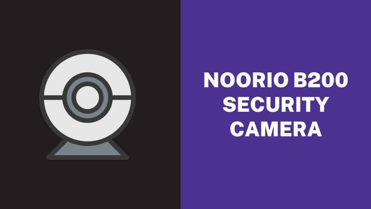 Noorio B200 Security Camera