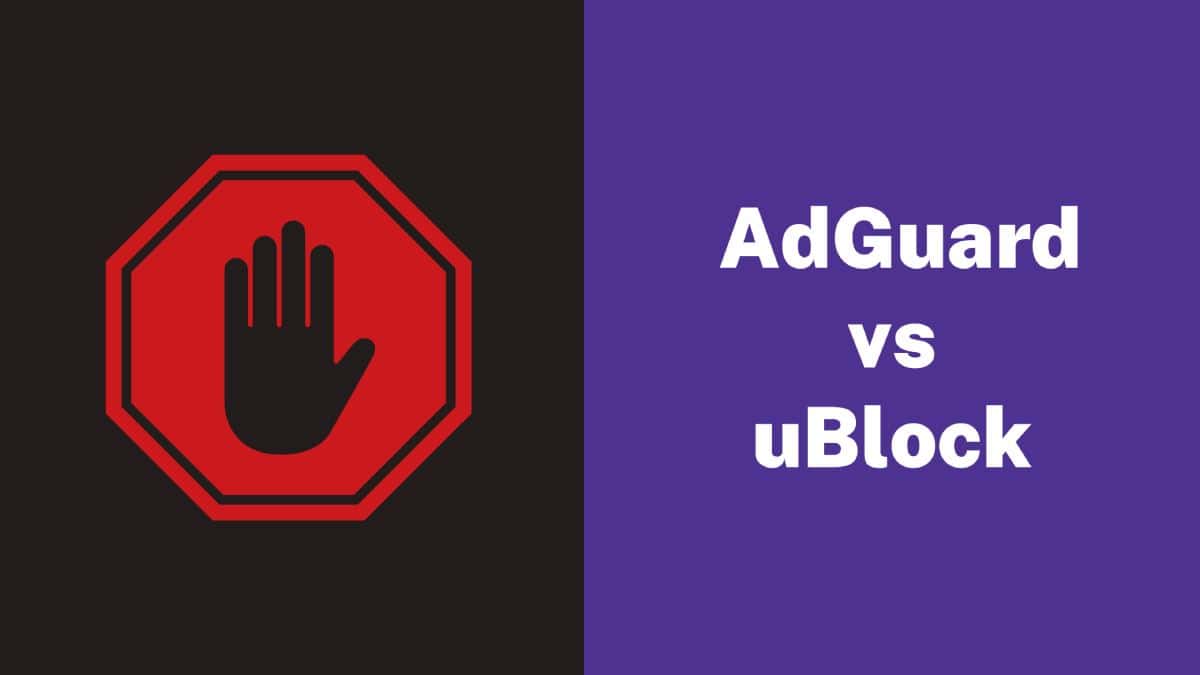 AdGuard vs uBlock