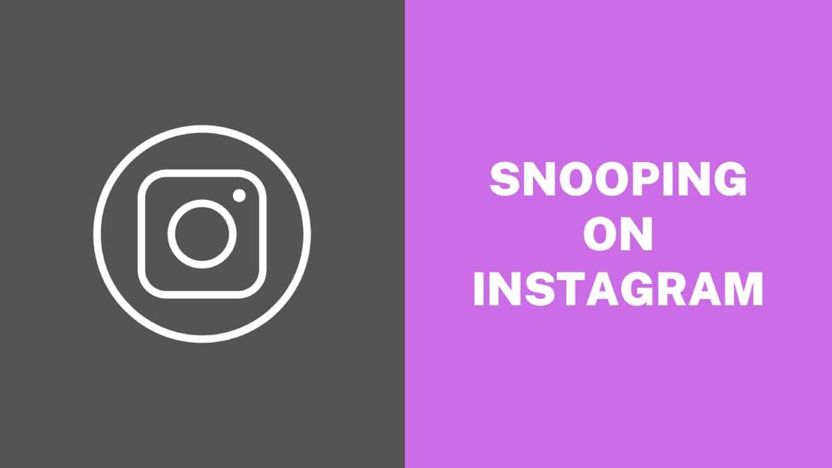 Snooping on Instagram