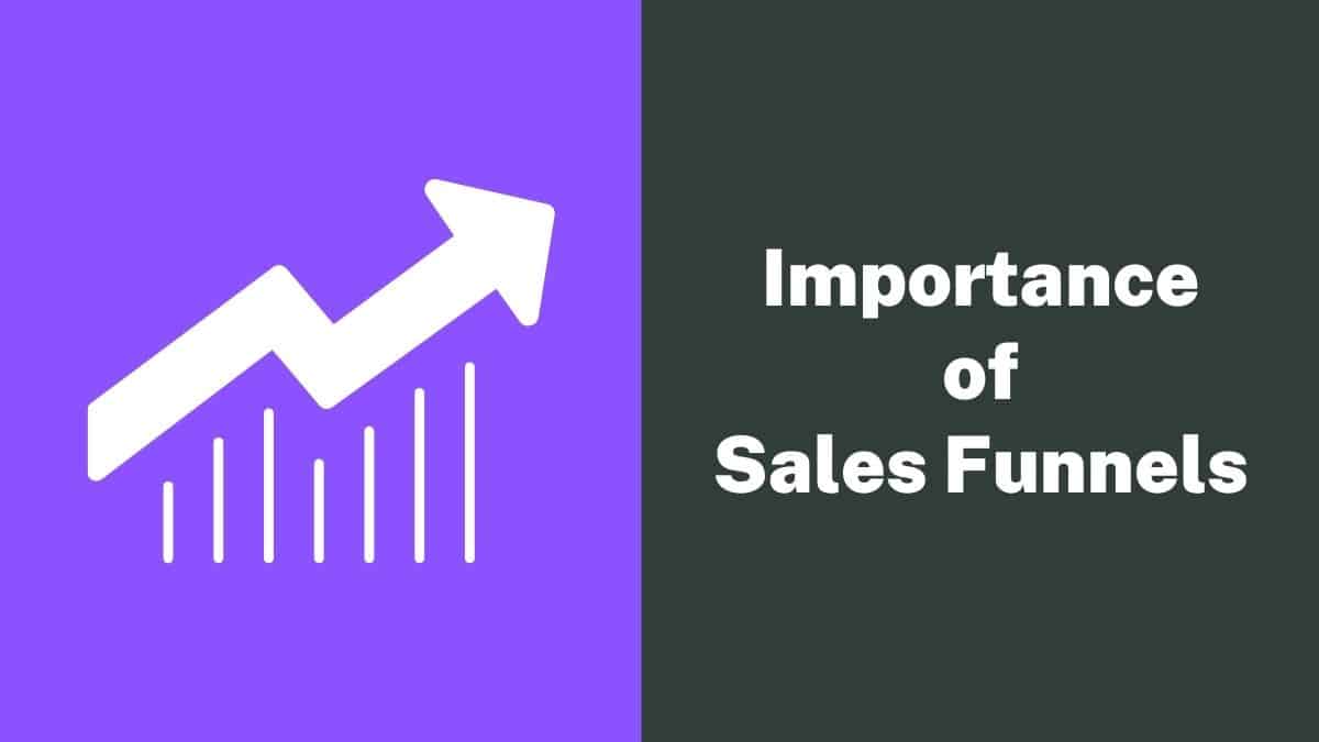 Importance of Sales Funnels