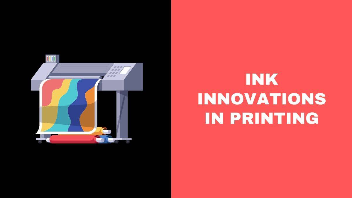 Ink Innovations
