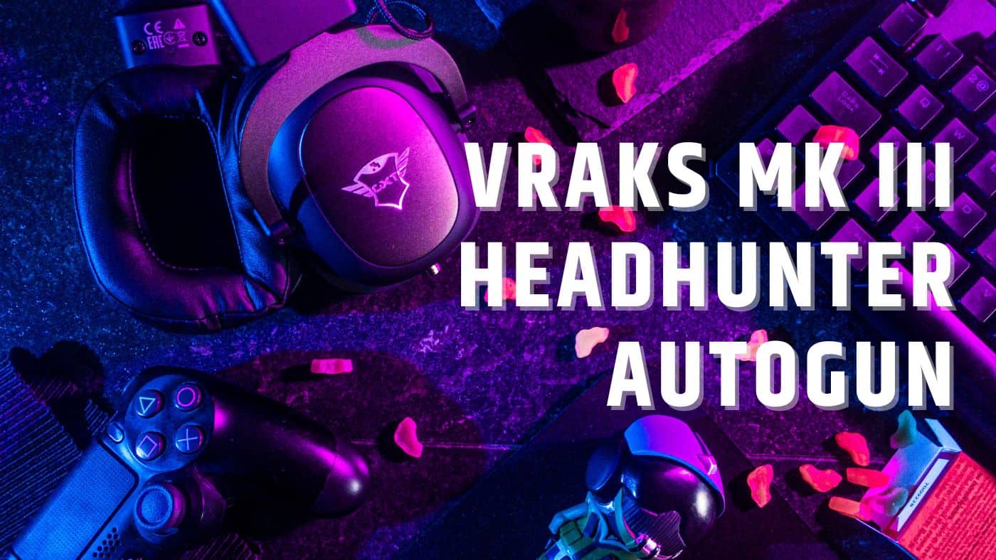 Vraks Mk III Headhunter Autogun